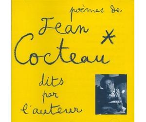Jean Cocteau - Poemes De Jean Cocteau Dits par L'Auteur