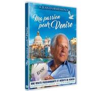 Jean d'Ormesson : Ma Passion pour Venise