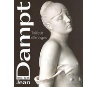 JEAN DAMPT: TAILLEUR D'IMAGES