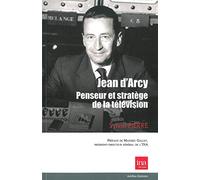 Jean d'arcy,penseur et stratege...
