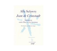 Jean de cronstadt Médiateur entre Dieu et les hommes - SELAWRY A - Cerf - broché - Essai