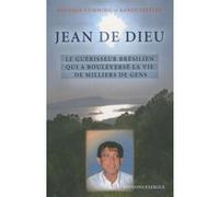 Jean de Dieu - Joà£o de Deus Heather Cumming (Auteur), Karen Leffler (Auteur), Éric Villeroc (Traduction), Amit Goswami (Préface)