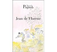 Jean de Florette - Marcel Pagnol - De Fallois Fortunio - Poche - Roman
