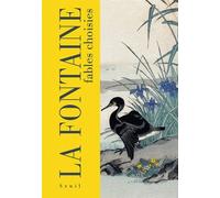Jean De La Fontaine - Fables Choisies