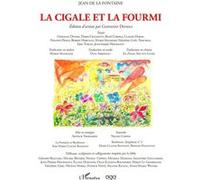 Jean de la Fontaine La Cigale et la Fourmi