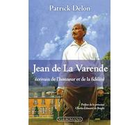 Jean de La Varende, écrivain de l'honneur et de la fidélité