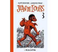 Jean de l'Ours 3 - Mattt Konture - L'association - broché - Bande dessinée