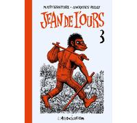 Jean de l'Ours Tome 3