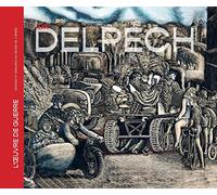 Jean Delpech - L'oeuvre De Guerre