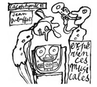 Jean Dubuffet – Expériences musicales de Jean Dubuffet – LP – Import anglais – Finders Keepers