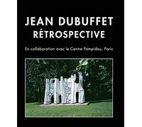 Jean Dubuffet: Rétrospective