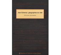 Jean Echenoz : géographies du vide - Christine Jérusalem - Publ.de St-Etienne - broché - Etude