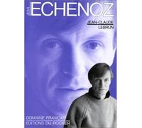 Jean Echenoz - Jean-Claude Lebrun - Rocher Eds Du - broché - Livre