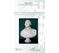 Jean et Charles-Guillaume Viguerie La chirurgie toulousaine aux XVIIIe et XIXe siècles - Pierre Aubry - L'harmattan - broché - Essai