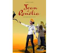 Jean et Renélia - Une histoire avant de dormir