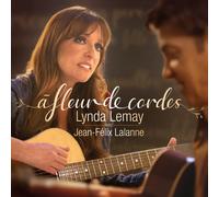 Jean-Felix Lalanne A Fleur de Cordes (CD)