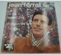 Jean Ferrat - La Montagne - Hourrah ! - Autant d'Amour, autant de Fleurs - Que serais-je sans toi ?