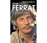 Jean Ferrat - Le chant d'un révolté