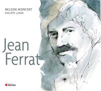 Jean Ferrat - Nelson Monfort - Rocher Eds Du - broché - Biographie