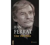 JEAN FERRAT UNE VIE VRAIE
