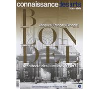 JEAN FRANCOIS BLONDEL ARCHITECTE DES LUMIERES A METZ