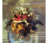 Jean-François Dandrieu - André Campra Jesu Amantissime