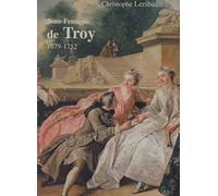Jean-François de Troy (1679-1752)