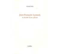 Jean-François Lyotard, La Faculté D'une Phrase