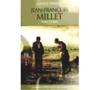 Jean Francois Millet. Vida Y Obra - SENSIER Sensier (Auteur)