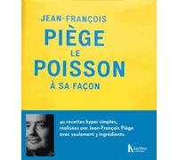 Jean-François Piège, le poisson à sa façon