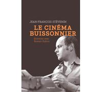 Jean-François Stévenin: Le cinéma buissonnier