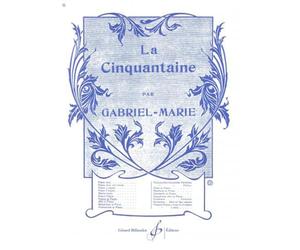 Jean Gabriel-Marie: La Cinquantaine (Cello). Partitions pour Violon, Accompagnement Piano