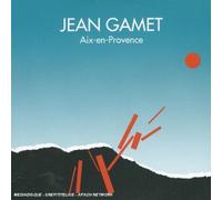 jean gamet - aix-en-Provence