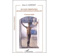 Jean Genet : Problématique Des Masculinités Dans Haute Surveillance - L'homme Déplié
