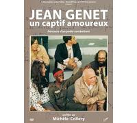 Jean Genet, Un CAPTIF Amoureux