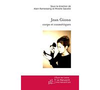 Jean Giono Corps et cosmétiques