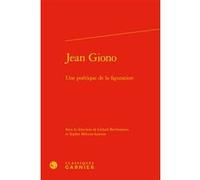 Jean Giono Gérard Berthomieu (Editeur du volume), Sophie Milcent-Lawson (Editeur du volume), Delphine Denis (Collection dirigée par), Anna Jaubert (Collection dirigée par), Collectif (Auteur)