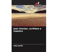 Jean Grenier, scrittore e maestro