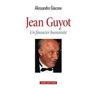 Jean Guyot. Un financier humaniste