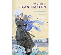 Jean-Haffen, Yvonne - Yvonne Jean-Haffen: Le réalisme décoratif