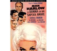 Jean Harlow la Donna Che Non sapeva Amare registi Gordon Douglas [Import]