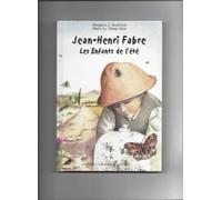 Jean-Henri Fabre : Les enfants de l'été