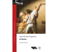 Jean Honoré Fragonard: Le Verrou