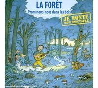 Jean Humenry - Je Monte Mon Spectale: La Foret-Prom'Nons Nous dans Les Bois