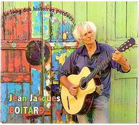 Jean-Jacques Boitard - Le long des histoires perdues...