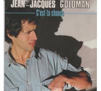 Jean-Jacques Goldman - C'est ta chance