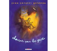 Jean-Jacques Goldman - Chansons pour les yeux