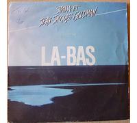Jean-Jacques Goldman - La-Bas/A Quoi Tu Sers [Import]