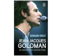 Jean-Jacques Goldman - Un Homme Bien Comme Il Faut