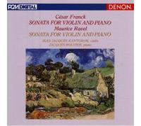 Jean-Jacques Kantorow - Franck & Ravel: Violin Sonatas [Import]